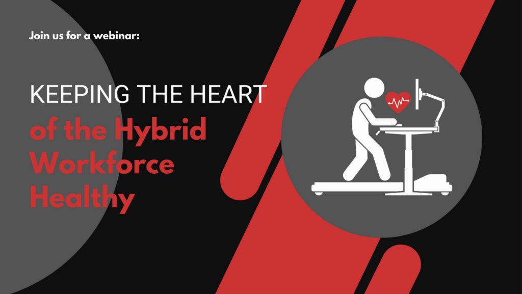 Hybrid Workforce Healthy
